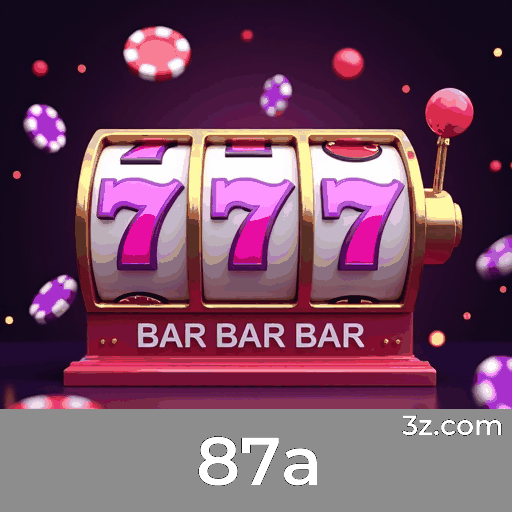 87a: Seu Cassino Online e Apostas Seguras